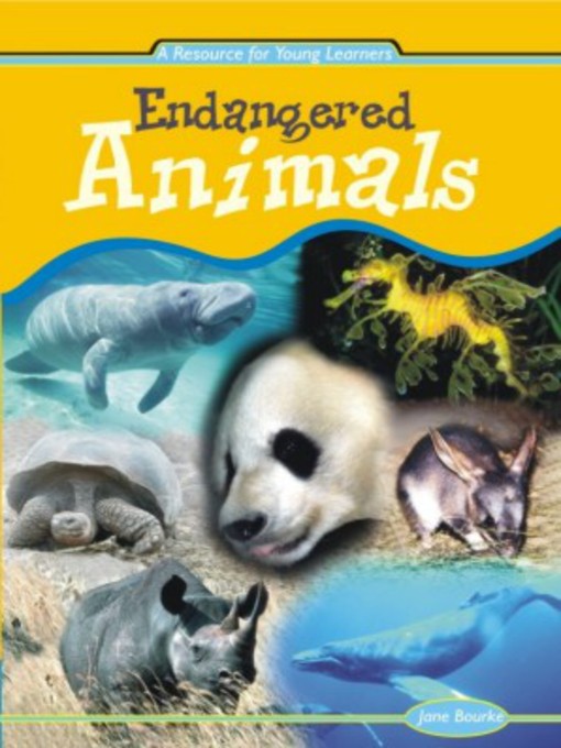 Title details for Endangered Animals Resource Book by Jane Bourke - Wait list